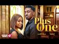 PLUS ONE Nigerian Movies 2026 Latest Full Movies