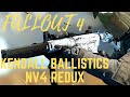 Fallout 4 - Kendall Ballistics NV4 REDUX Created by Warfighters Workshop
