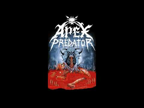 Apex Predator — Apex Predator - Demo 2022 (Full Demo)