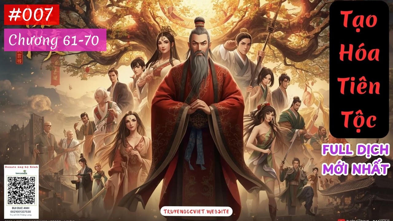 TẠO HÓA TIÊN TỘC - TẬP 007 (CHƯƠNG 61-70) AUDIO | TÁC GIẢ: GIANG LÃO TỨ | FULL DỊCH VIP