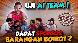 DAPAT SPONSOR 50RIBU RINGGIT TAPI BARANG BOYKOT????? UJI AI TEAM!!!