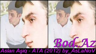 Aslan Ashiq - ATA (2012) Www.Bod.Az Resimi