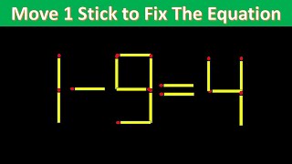 Matchstick Puzzle - Move 1 Stick To Fix The Equation #matchstickpuzzle