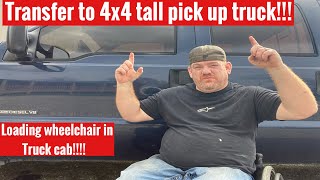 Paraplegic - How I transfer to 4x4 truck- Loading wheelchair