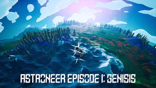 Genesis |Astroneer Ep. I|