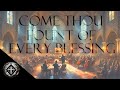 Come thou fount of every blessing  symphonic rock deus metallicus