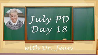 Day 18 July PD with Dr. Jean - Cheers Day 18 July PD with Dr. Jean - Cheers