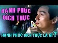 Bí quyết để sống cuộc đời Hạnh Phúc thực sự.