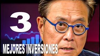 son las 3 MEJORES Inversiones / ROBERT KIYOSAKI en Español
