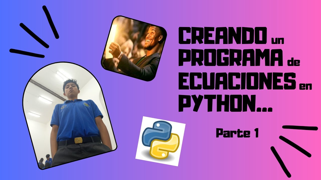 CREANDO un PROGRAMA que resuelve ECUACIONES de PRIMER GRADO en PYTHON ...