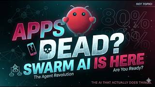 80% Apps DEAD? OpenClaw AI Agent & The Swarm Intelligence Future