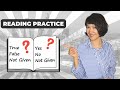 IELTS Reading Practice | TRUE - FALSE - NOT GIVEN | YES - NO - NOT GIVEN