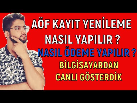 AÖF KAYIT YENİLEME NASIL YAPILIR ? ÖDEME NASIL YAPILIR ? CANLI BİR ŞEKİLDE BİLGİSAYARDAN GÖSTERDİK