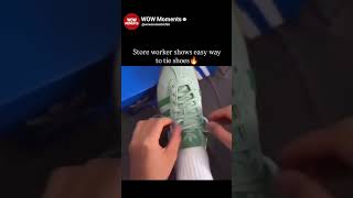Store worker shows easy way to tie shoes