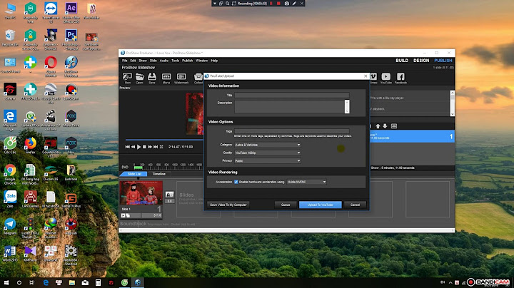 Hướng dẫn lưu video proshow producer