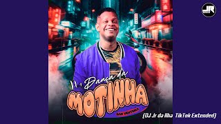 Dan Ventura - Dança Da Motinha (DJ Jr da Ilha TikTok Extended)