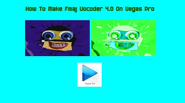 How To Make Fmaj Vocoder 4.0 On Vegas Pro