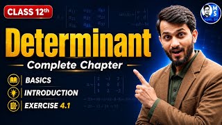 Determinants Exercise 4.1 Class 12 Maths | Full Chapter Solution NCERT CBSE 2026
