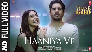 Haaniya Ve (Video Lengkap) Alhamdulillah | Sidharth, Rakul |Jubin Nautiyal, Tanishk, Rashmi Virag|Bhushan K
