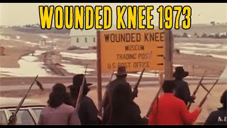 Wounded Knee '73 | American Indian Movement by Native American History 250,664 views 1 year ago 12 minutes, 48 seconds