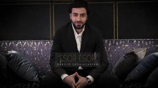 Sargis Yeghiazaryan - ESOR ESOR