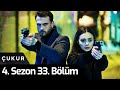 Çukur 4.Sezon 33.Bölüm