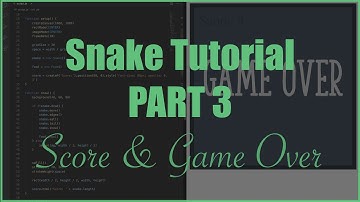 Snake tutorial in p5.js #3 | Score & Game Over