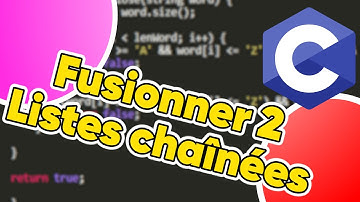 Fusionner 2 listes chainées (linked lists) en C - Let