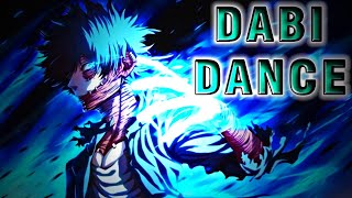 Dabi Dance - Bloody Mary Edit Amv