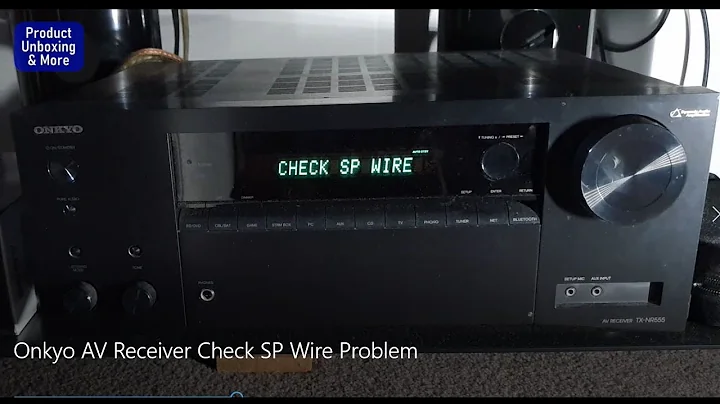 Onkyo AV Receiver Check SP Wire Problem Fix