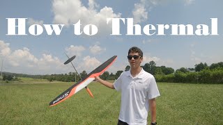 How to Thermal Your RC Glider
