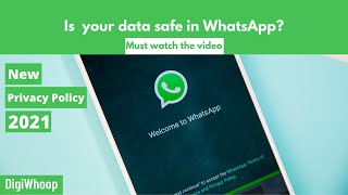 Is your data safe in WhatsApp Whatsapp new privacy policy 2021 - Must Watch