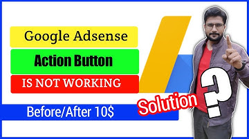 Google AdSense Action Button is not working| Google Adsense identity Verification