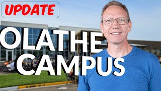 Olathe Campus Update | August