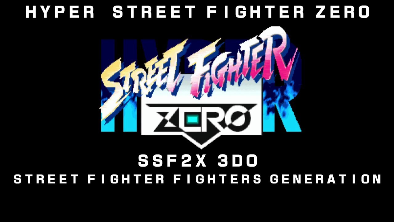 ハイパーストリートファイターZERO収録 BGM SOUND集 3DO Street
