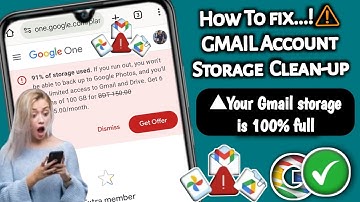 Fix Gmail Account Storage is Full You Might Not be Able to Send or Receive Email A (2025)