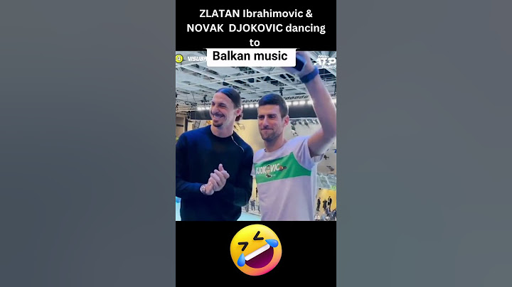 NOVAK DJOKOVIC and ZLATAN IBRAHIMOVIC dancing to BALKAN MUSIC (LOL) #shorts