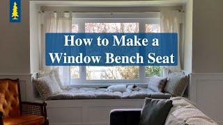 How to Make a Window Bench Seat