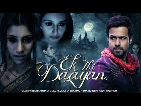 EK THI DAYAN | Emraan Hashmi & Akshay Kumar & Kajol Devgan | Latest Bollywood Full Horror Movie 2026