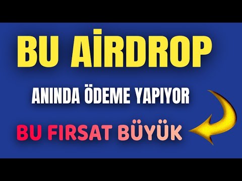 Airdrop fırsatı ! bunu kaçırmayın yatırımsız ve yatırımlı kısmı var anında ödeme yapan airdrop,