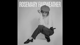 Watch Rosemary Fairweather Where Birds Fly video