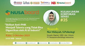 Kuliah Umum Korporasi Series#35:Skillset Anti-PHK Menjadi Talenta yang Tidak Bisa Digantikan Oleh AI