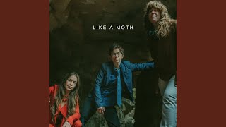 Like a Moth