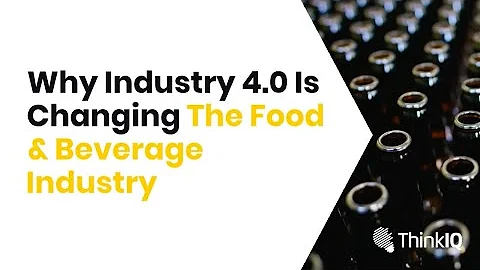 Why Industry 4.0 Is Changing The Food & Beverage Industry - DayDayNews