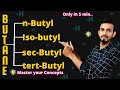 Trick For N Butyl Isobutyl Sec Butyl Tert Butyl N Butyl Isobutyl Sec Butyl And Tert Butyl