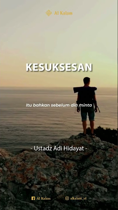 Kesuksesan - Ustadz Adi Hidayat (1 Menit)