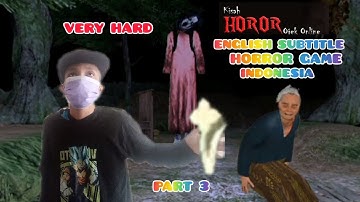 CH 3-GAME HORROR INDONESIA KISAH HOROR OJEK ONLINE ENGLISH SUBTITLE PART 3 VERY HARD(HELPING GRANNY)