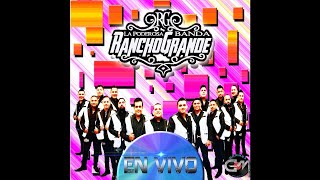 Banda Rancho Grande - Ojitos Mentirosos Y Feliz Y Retozando [Audio]