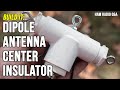 Build a Dipole Antenna Center Insulator - Ham Radio Q&A