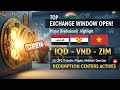 Iraqi Dinar 💰 Exchange Window OPEN! IQD, VND &amp; ZIM Holders Called to Redemption Centers ⚠️